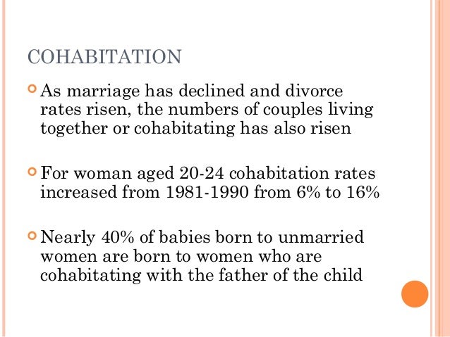 family and cohabitation increases As urbanization increases in these cultures, “the impact of cohabitation on the family life course in contemporary north america:. family and cohabitation increases As urbanization increases in these cultures, “the impact of cohabitation on the family life course in contemporary north america:.