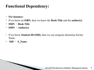 Lecture 8 Dependencies & Normalization - Copy.pptx