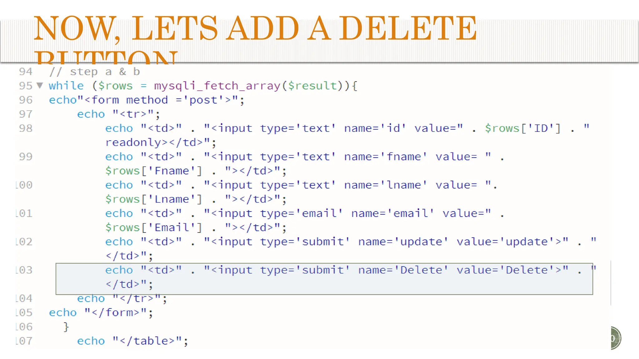 NOW, LETS ADD A DELETE BUTTON 20 