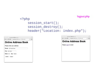 <?php
session_start();
session_destroy();
header("Location: index.php");
logout.php
 