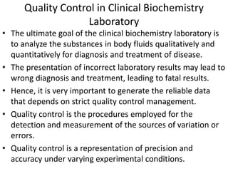 Lecture , quality_control_in_clinical_biochemistry_laboratory | PPTX