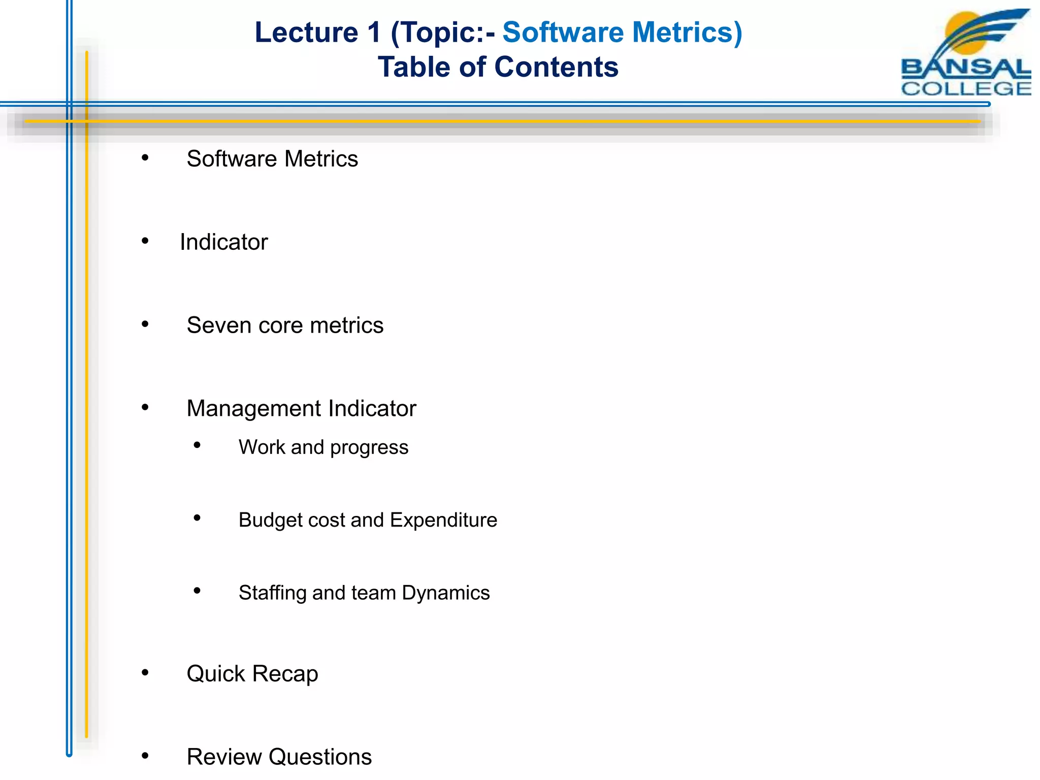 Lecture 8 (software Metrics) Unit 3.pptx