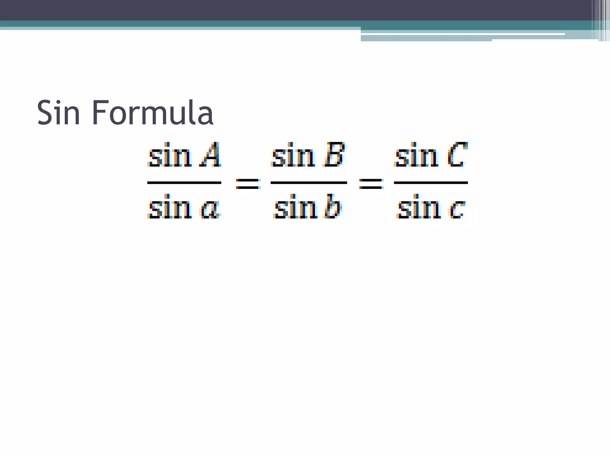 Sin Formula

 