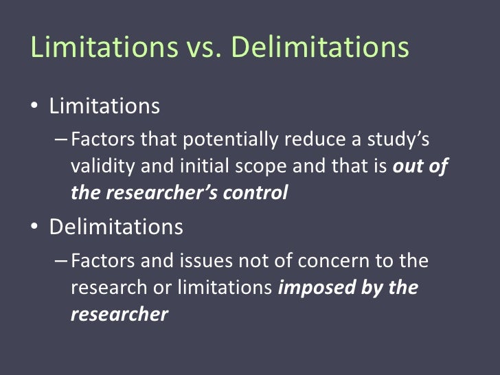 what difference between limitation and delimitation in research