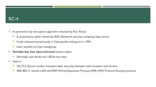 Ron's Code Number 4 Encryption Lecture 9-Advance Cryptography-1- PRNG and Stream ciphers (1).pptx