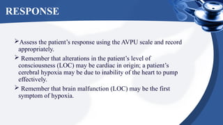 Response Avpu Lecture 9- Assessment of Hear and Vesseles.pptx