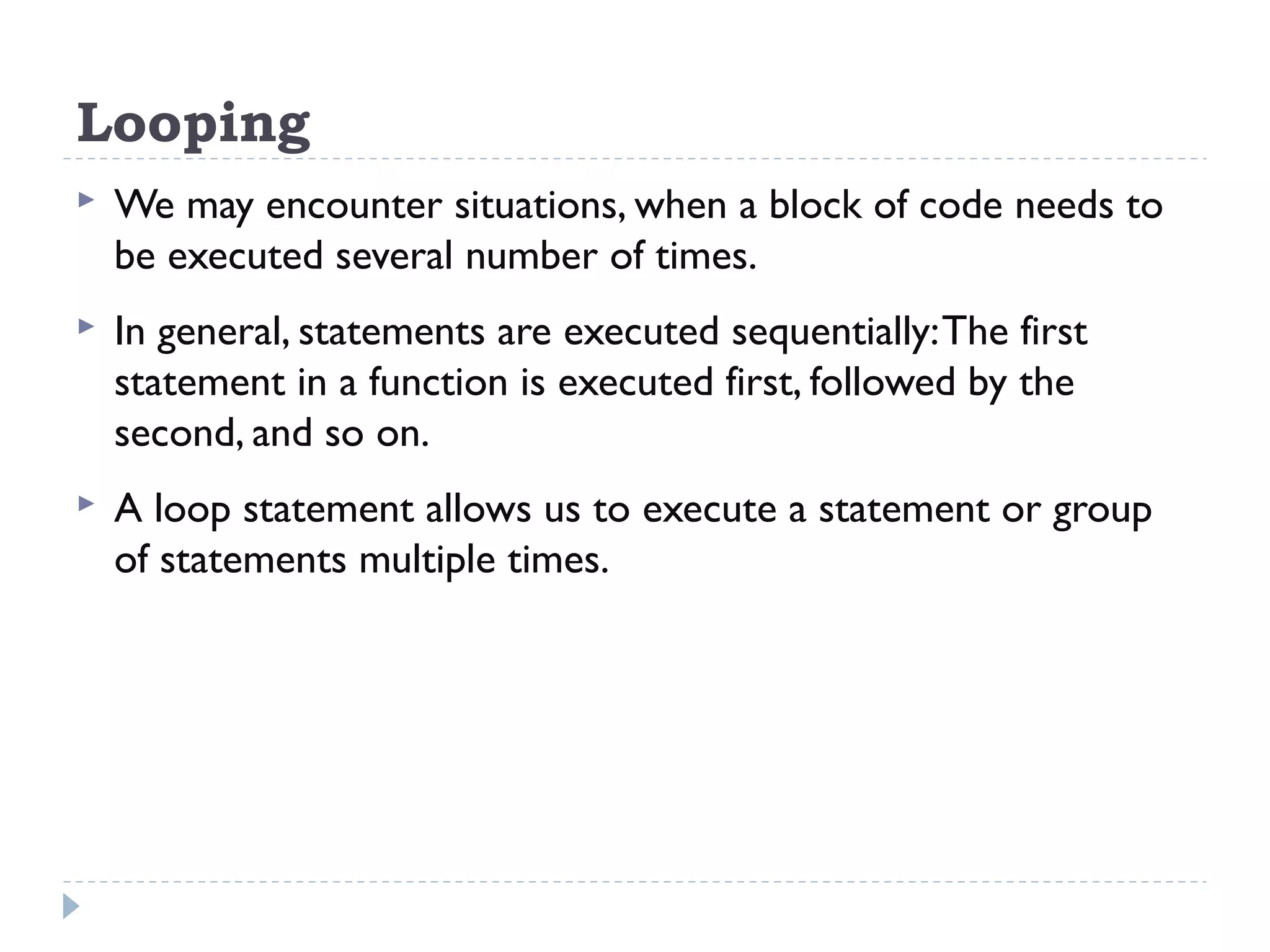 Lecture 9- Control Structures 1 | PPT