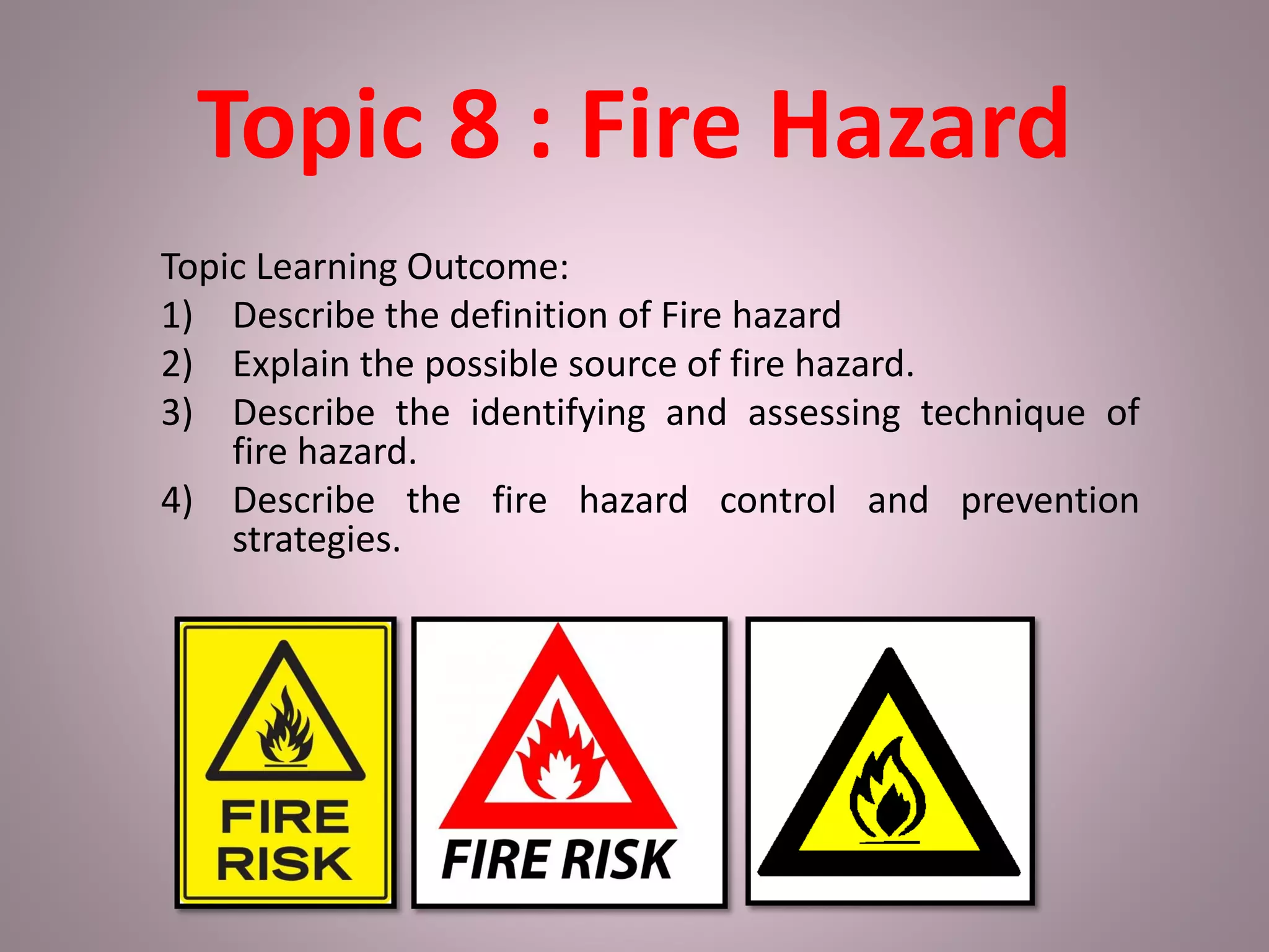 Lecture 9 _fire_hazard PPT