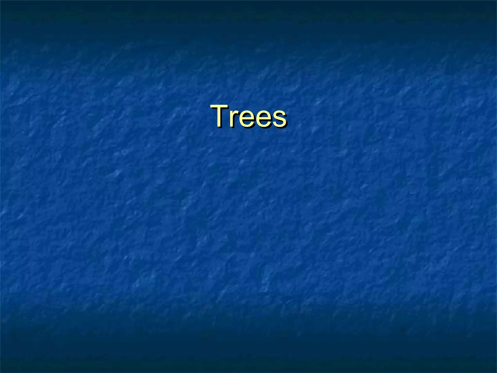 TreesTrees
 
