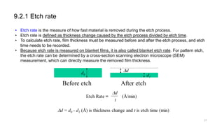 Lecture 9_Etch, How Etching was done in semiconductor process | PDF