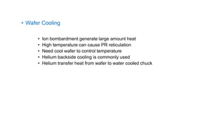 Lecture 9_Etch, How Etching was done in semiconductor process | PDF