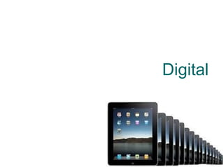 Digital  