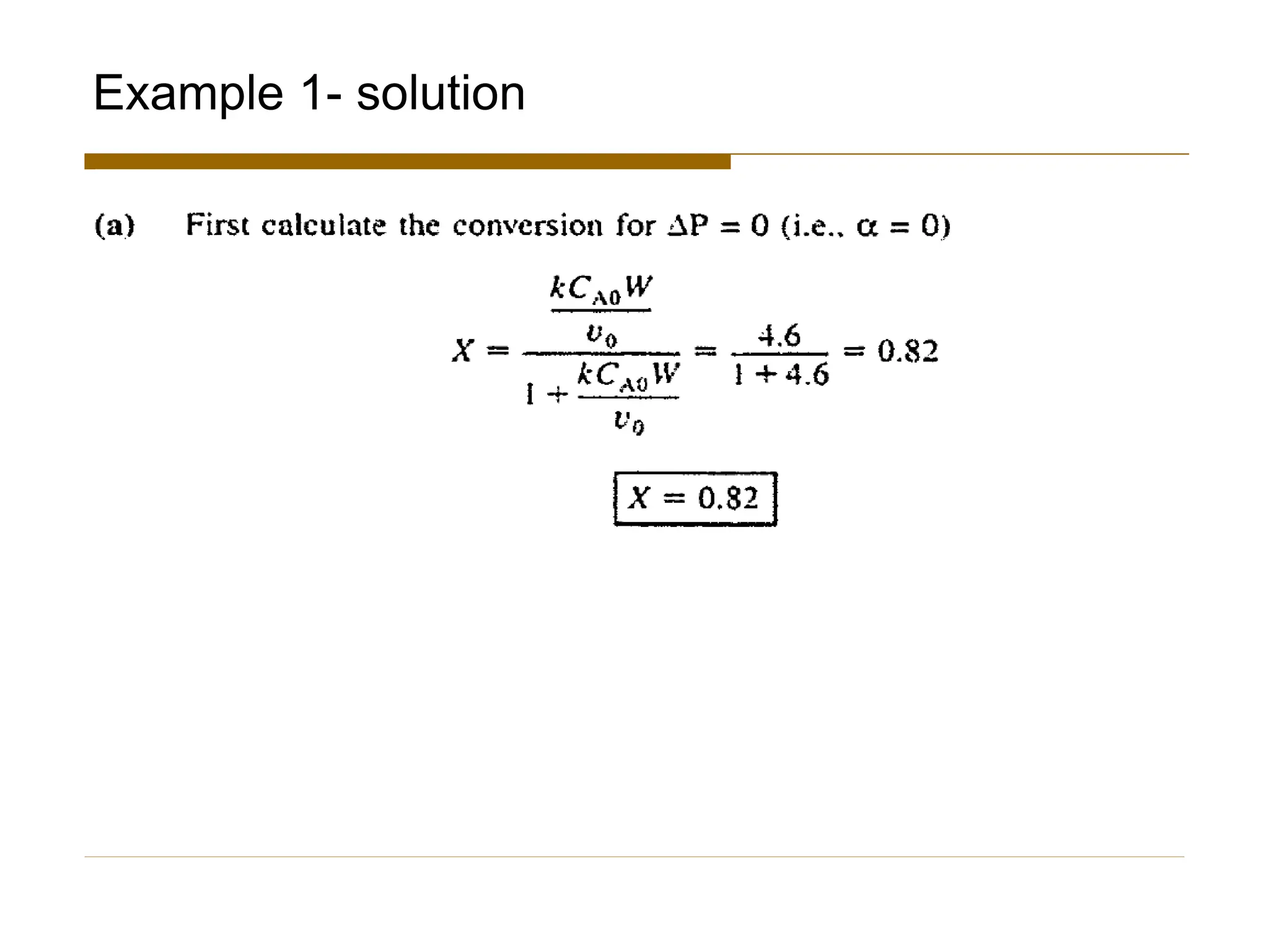 Example 1- solution
 
