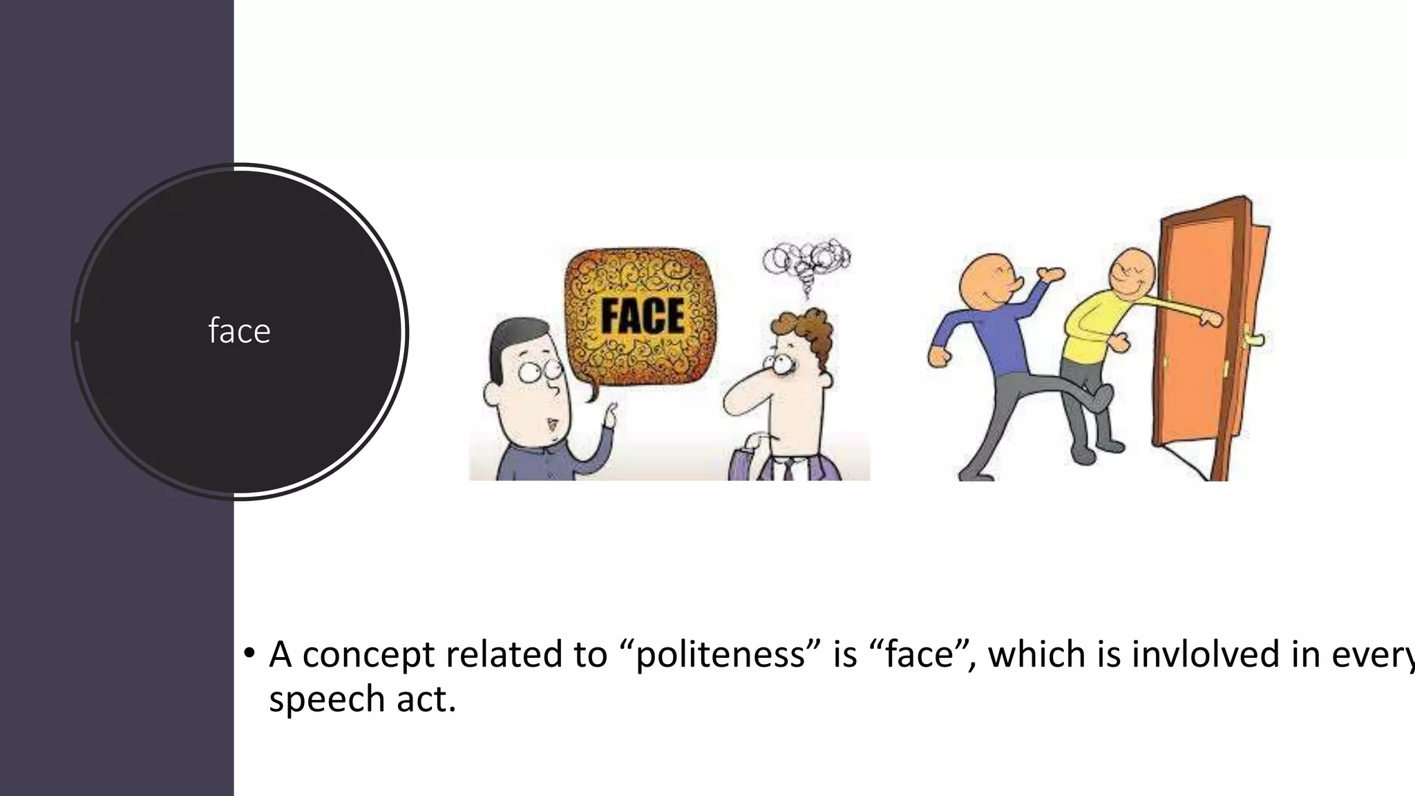 Lecture9 Politeness and face.pptx