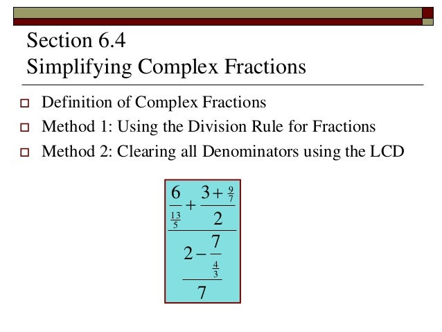 Lecture complex fractions simplify