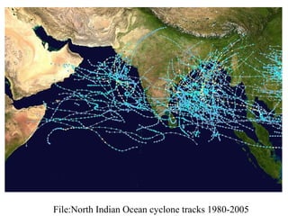 File:North Indian Ocean cyclone tracks 1980-2005
 