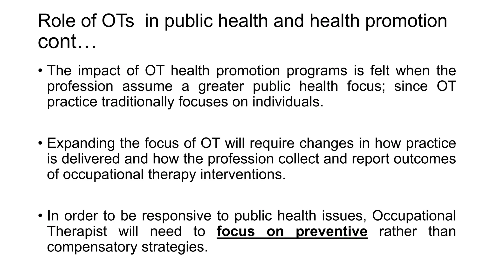 The role of Occupational Therapy in public health and health promotion ...
