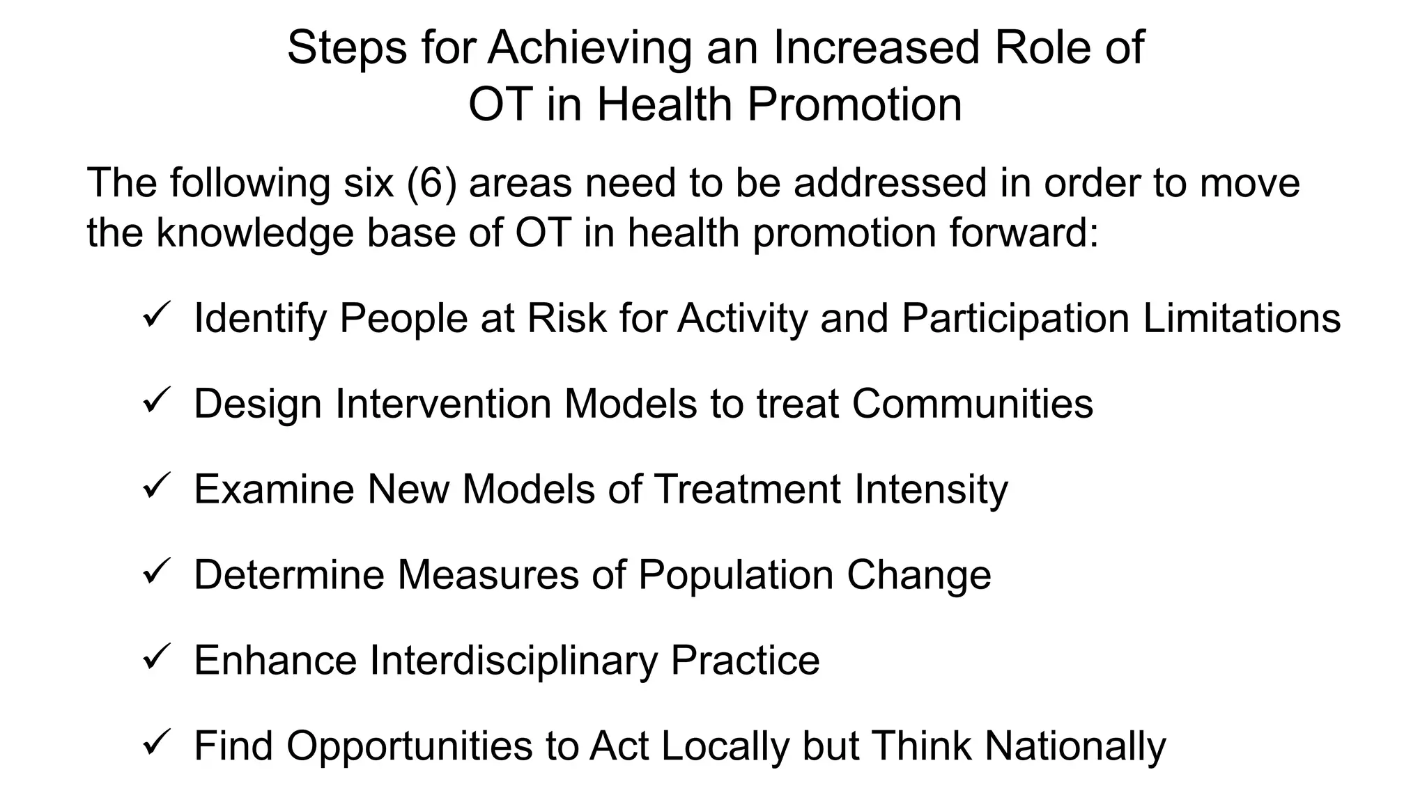 The role of Occupational Therapy in public health and health promotion ...