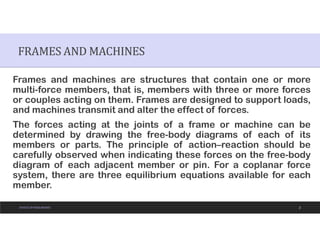 Comprehensive Lecture on Frames, Machines, and Friction in Statics of ...