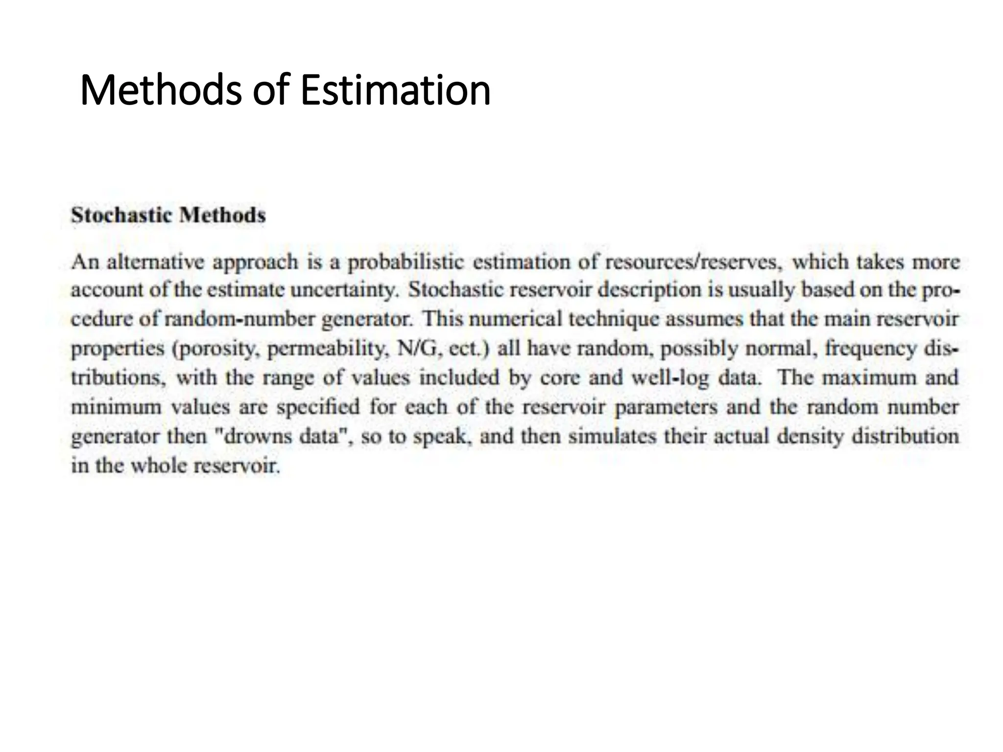 Methods of Estimation
 