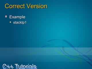 Correct VersionCorrect Version
ExampleExample
stacktp1stacktp1
 