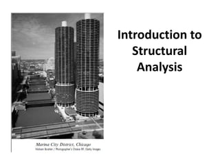 Theory 1 : Lecture in introduction to structural analysis | PPTX