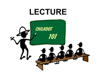 LECTURE
 