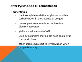 Incomplete Oxidation Lecture; Microbial Metabolism, Class ppt.ppt