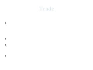 Trade
Mongol rulers . . .
• ordered construction of roads and
  BRIDGES, and extended the Grand Canal
  in China
• set up post offices/trading posts
• protected merchants, gave them a higher
  status and set up merchant associations
• allowed an “exchange of food, tools, goods,
  and ideas [that] was unprecedented.”
 