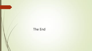 The End
 