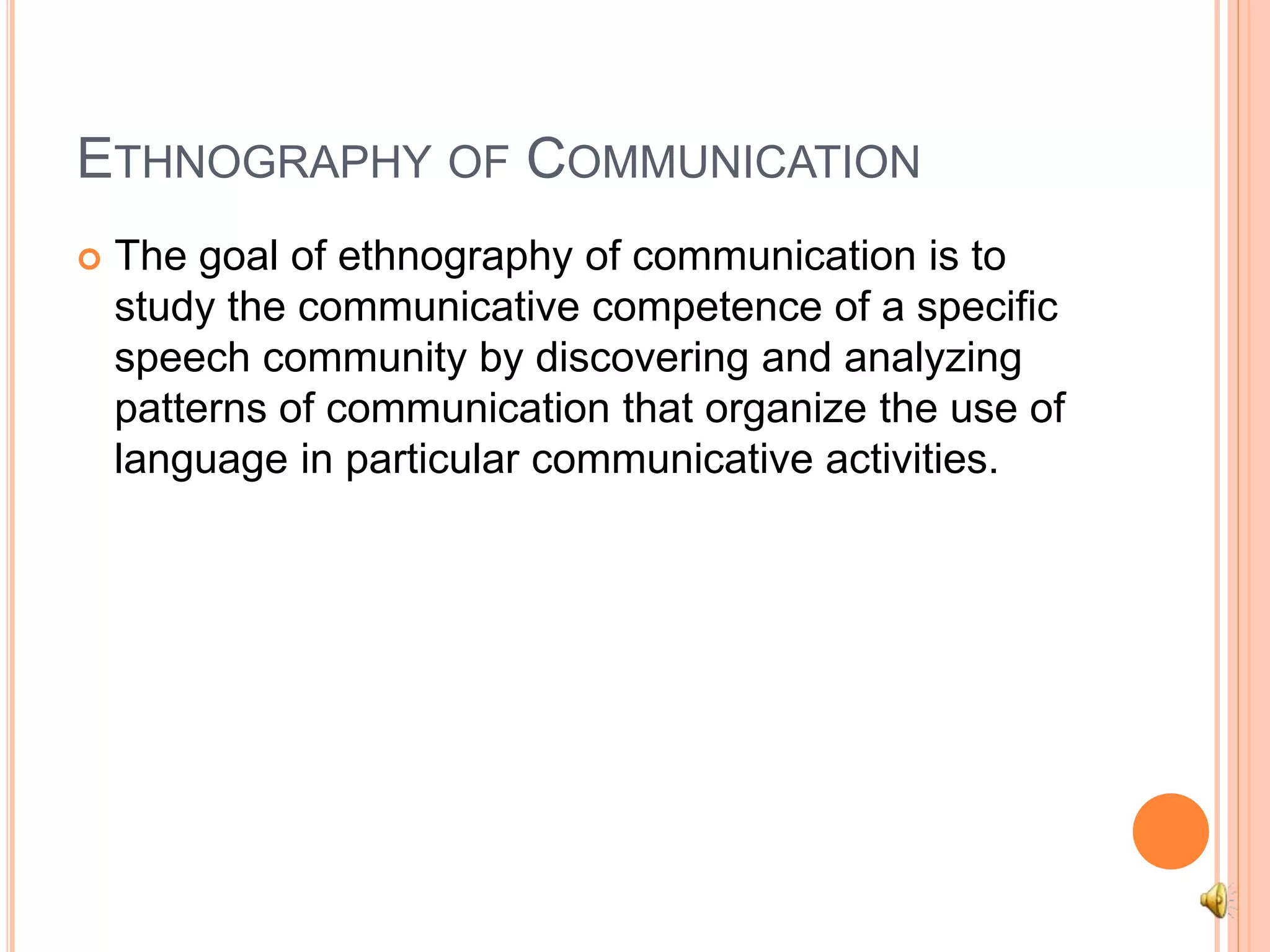 Ethnography of communication | PPTX