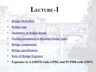 Questionable Bridge Lecture No.1.ppt Bridge Engineering in Civil Engineering | PPT