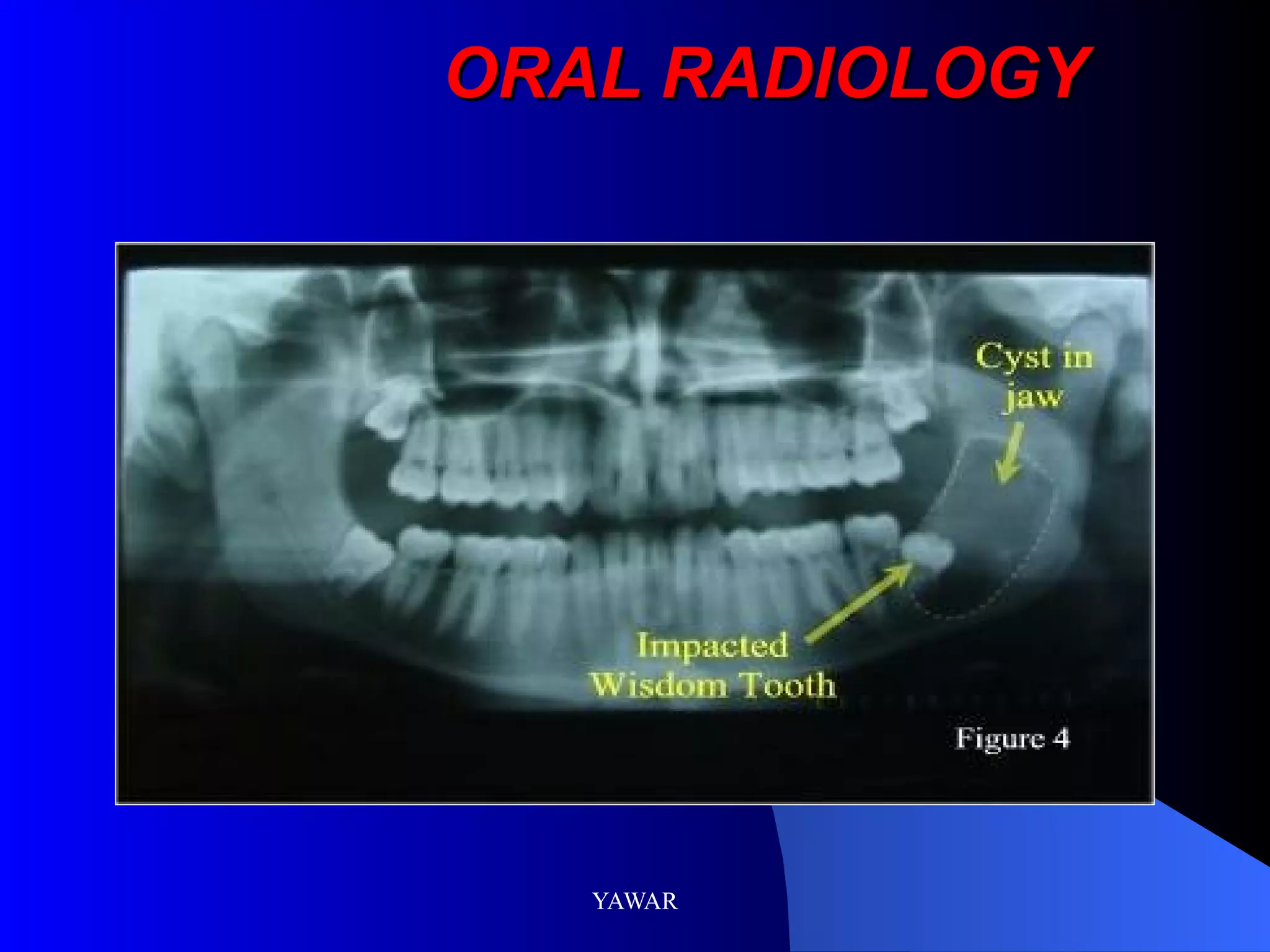ORAL RADIOLOGY