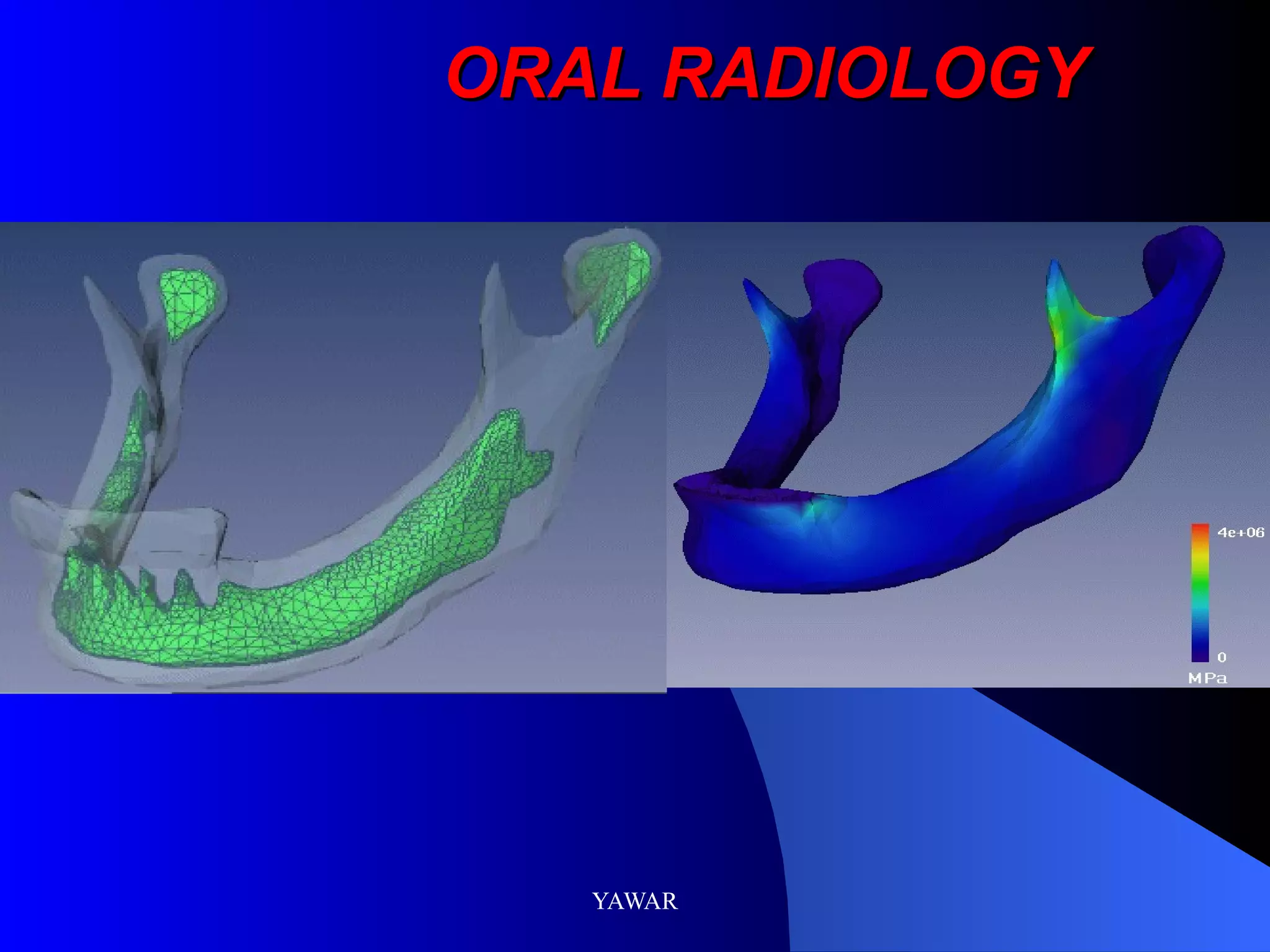 ORAL RADIOLOGY