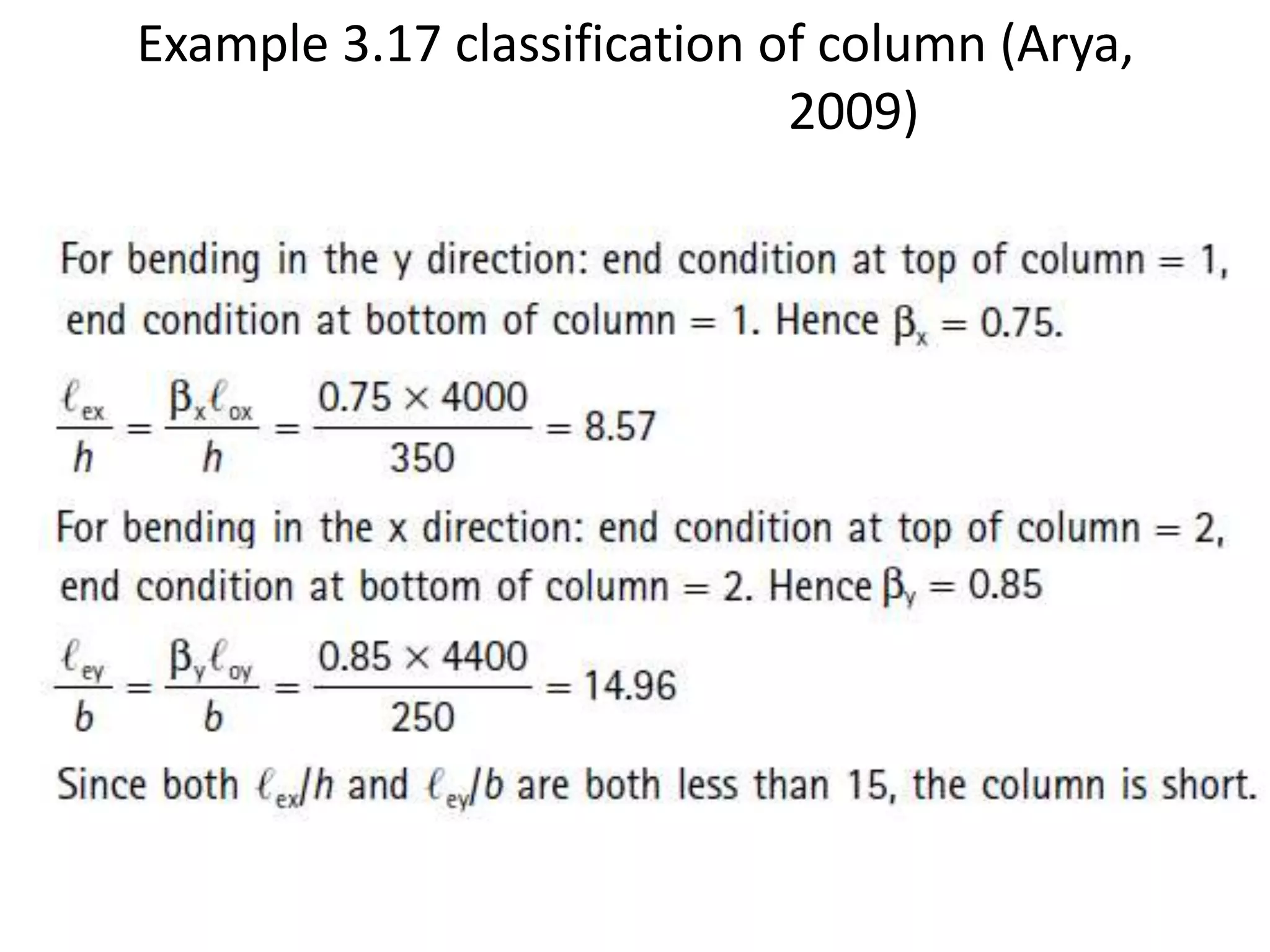 Example 3.17 classification of column (Arya,
2009)
 