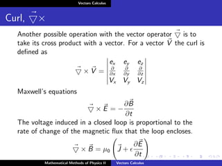 Comprehensive Vector Calculus for Physics and Engineering Applications ...