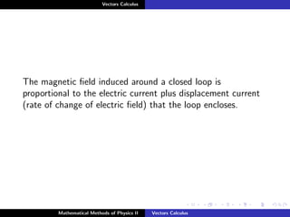 Comprehensive Vector Calculus for Physics and Engineering Applications ...
