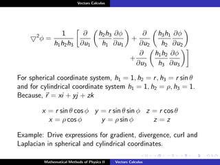 Comprehensive Vector Calculus for Physics and Engineering Applications ...