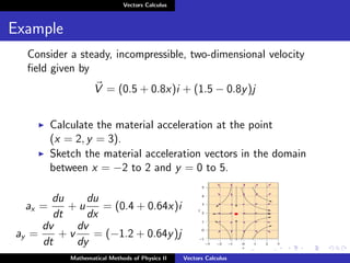 Comprehensive Vector Calculus for Physics and Engineering Applications ...