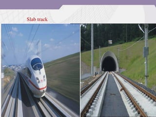 Slab track
 
