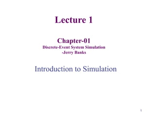 Lecture Note 7 - Introduction to Simulation Edited.ppt BME 421.ppt