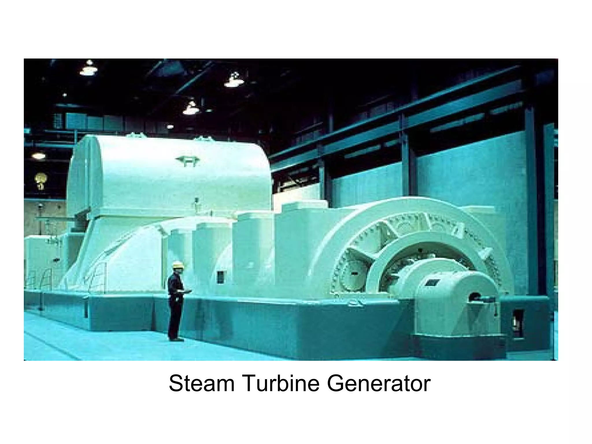 Steam Turbine Generator
 
