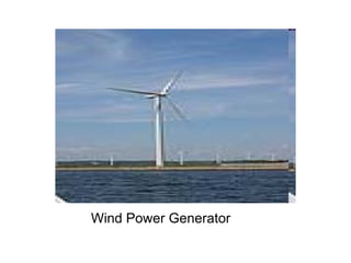 Wind Power Generator
 