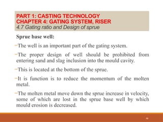 Sprure System Lecture note for gating system for engineering desgin | PPTX