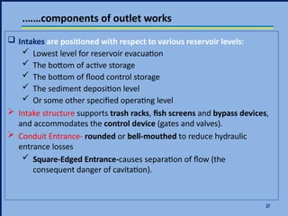 Comprehensive Guide to Intake Structures and Dam Outlet Works in ...