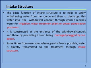 Intake Function Comprehensive Guide to Intake Structures and Dam Outlet Works in ...