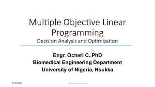 Comprehensive Overview of Multi-Objective Linear Programming and ...