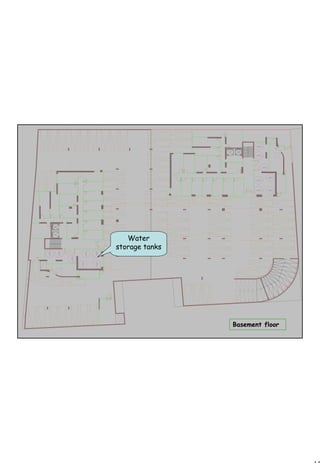 15
1 15
Water
storage tanks
Basement floorBasement floor
 