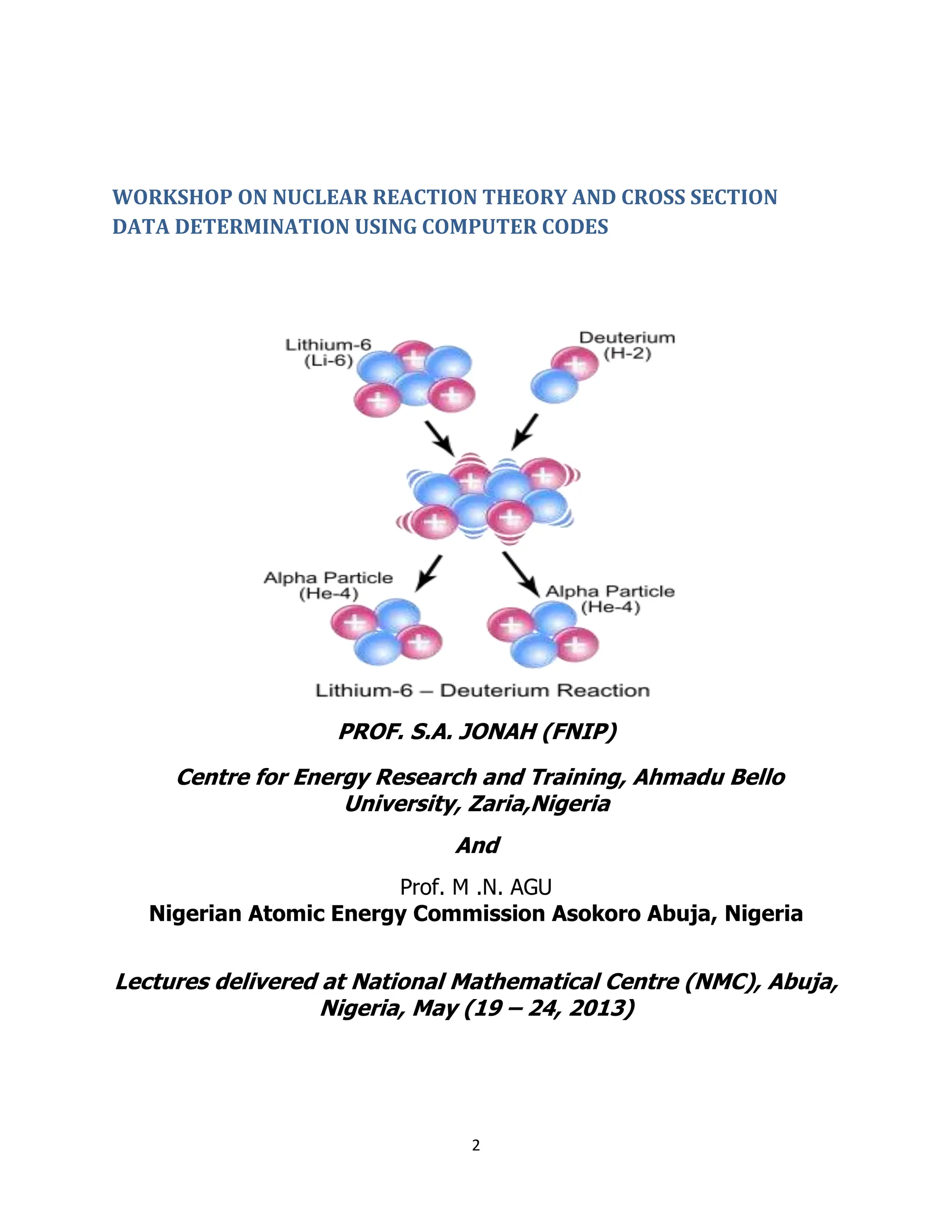 Lecture_Notes_for_Workshop_on_Nuclear_Reaction good note.pdf