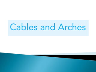 THEORY 1 : Lecture notes in arches & cables structures